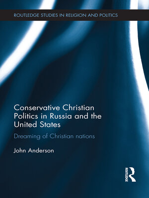 cover image of Conservative Christian Politics in Russia and the United States